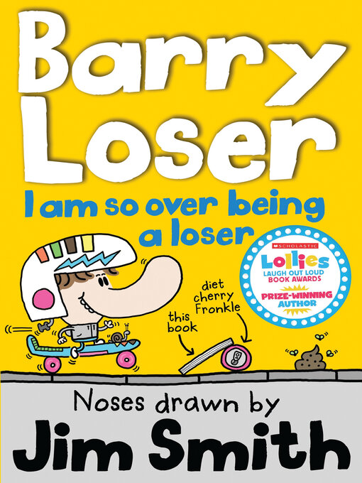 Title details for I Am So Over Being a Loser by Jim Smith - Available